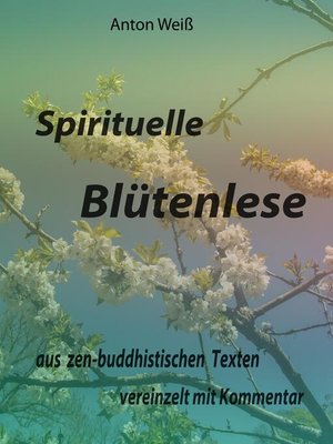 cover image of Spirituelle Blütenlese